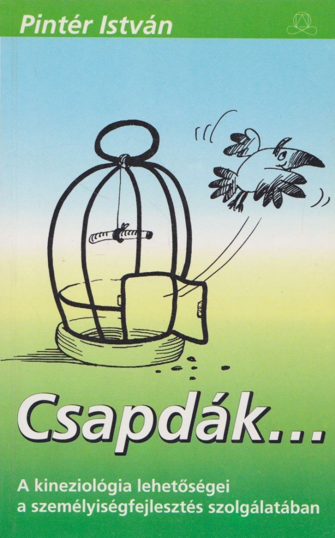 Pintér István - Csapdák... [antikvár]