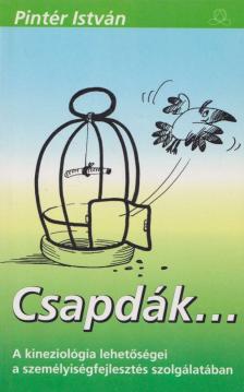 Pintér István - Csapdák... [antikvár]