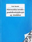 Perlai Rezsőné - Matematikai nevelés-gondolkodásfejlesztés az óvodában [antikvár]