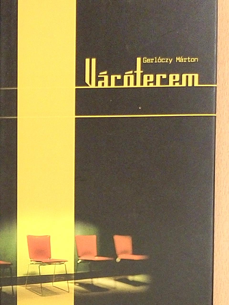 Gerlóczy Márton - Váróterem [antikvár]