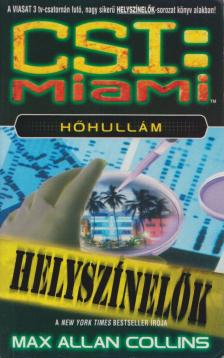Max Allan Collins - Hőhullám [antikvár]