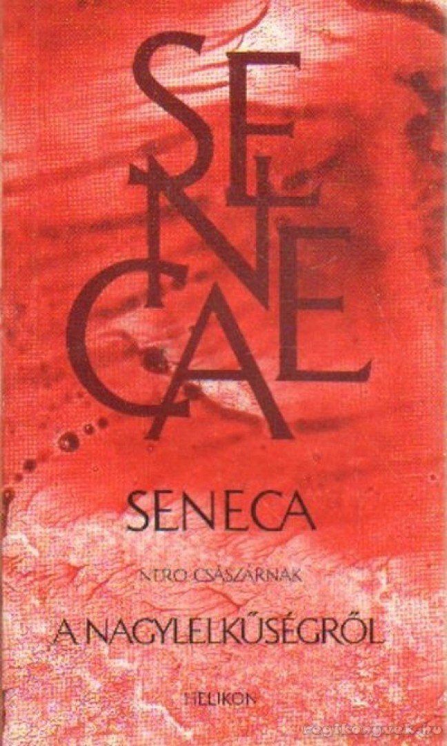 Seneca - Nero császárnak a nagylelkűségről [antikvár]