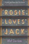 Mel Darbon - Rosie Loves Jack [antikvár]