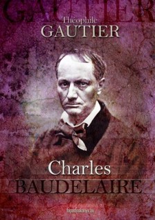 Gautier, Théophile - Baudelaire [eKönyv: epub, mobi]