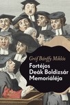 BÁNFFY MIKLÓS - Fortéjos Deák Boldizsár memoriáléja [eKönyv: epub, mobi]