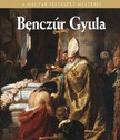 Szvoboda Dománszky Gabriella - Benczúr Gyula [eKönyv: epub, mobi]