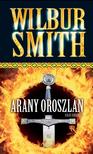 Wilbur Smith - ARANY OROSZLÁN