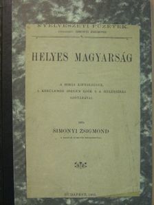 Simonyi Zsigmond - Helyes magyarság [antikvár]