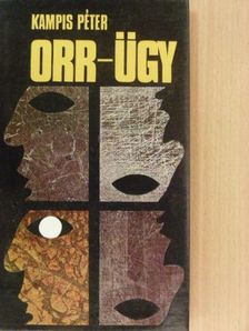 Kampis Péter - Orr-ügy [antikvár]