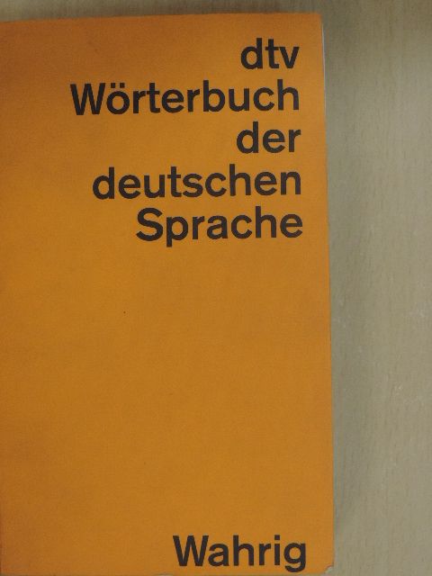 Wörterbuch der deutschen Sprache [antikvár]