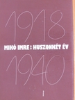 Mikó Imre - Huszonkét év/Nemzetiségi jog és nemzetiségi politika [antikvár]