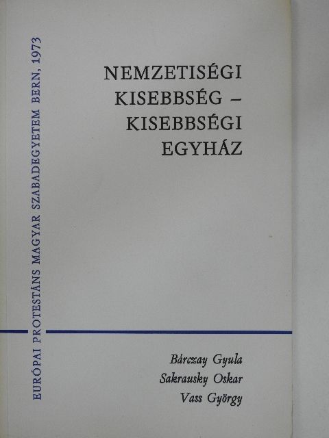 Balla Bálint - Nemzetiségi kisebbség - kisebbségi egyház [antikvár]