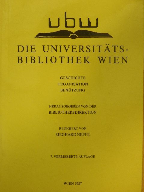 Die Universitätsbibliothek Wien [antikvár]
