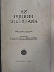 Eduard Spranger - Az ifjukor lélektana [antikvár]