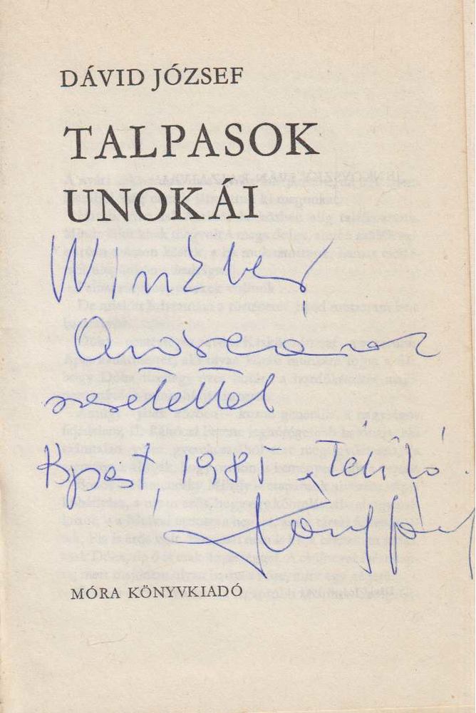 Dávid József - Talpasok unokái (dedikált) [antikvár]
