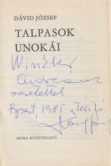 Dávid József - Talpasok unokái (dedikált) [antikvár]
