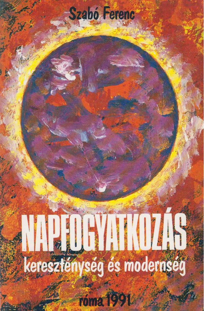 SZABÓ FERENC - Napfogyatkozás [antikvár]