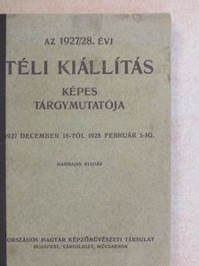 Az 1927/28. évi téli kiállítás képes tárgymutatója [antikvár]