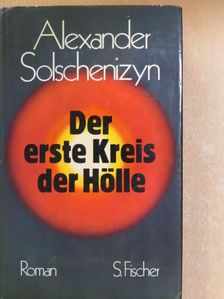 Alexander Solschenizyn - Der erste Kreis der Hölle [antikvár]