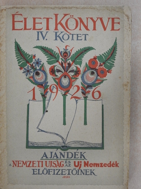 Kállay Miklós - Az Élet könyve IV. [antikvár]