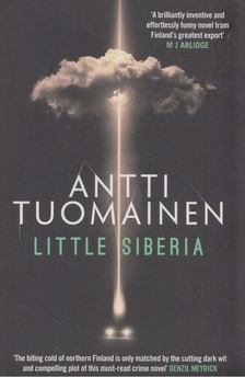 Antti Tuomainen - Little Siberia [antikvár]
