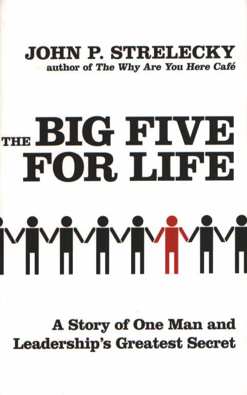 John P. Strelecky - The Big Five for Life [antikvár]
