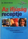 Strunz, Ulrich - Az ifjúság receptje [antikvár]