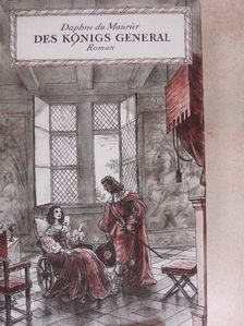 Daphne du Maurier - Des Königs General [antikvár]