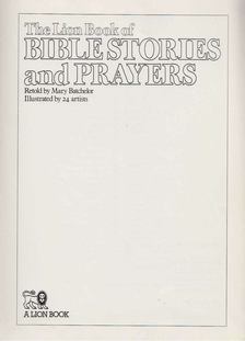 The Lion Book of bible Stories and Prayers [antikvár]