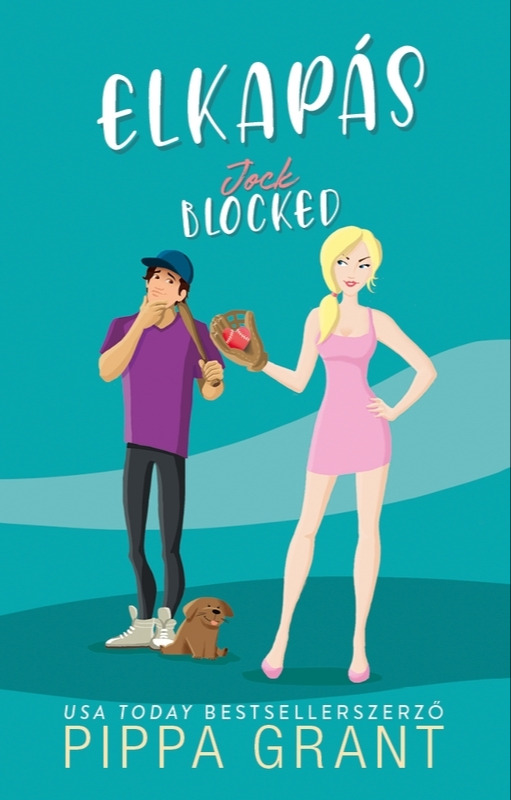 Pippa Grant - Jock Blocked - Elkapás [eKönyv: epub, mobi]
