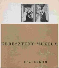 MUCSI ANDRÁS - Keresztény Múzeum [antikvár]