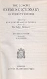 F. G. Fowler, H. W. Fowler - The Concise Oxford Dictionary of current English [antikvár]