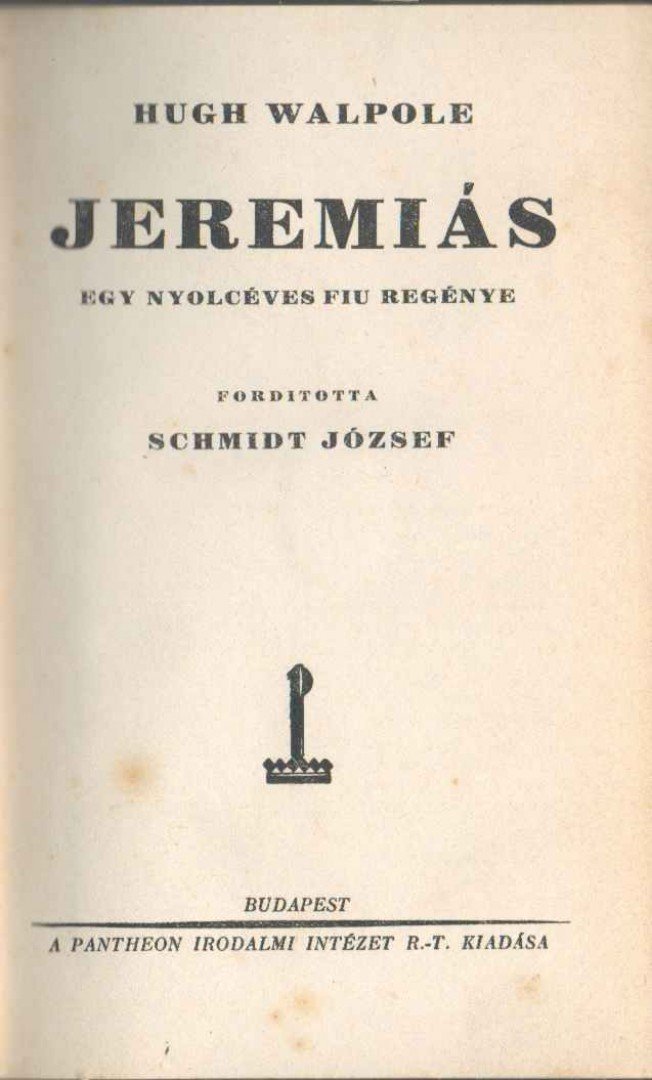 Walpole, Hugh - Jeremiás [antikvár]