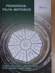 Paksi Borbála - Pedagógus-pálya-motiváció I. [antikvár]