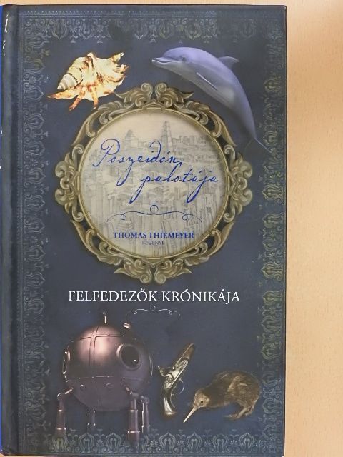 Thomas Thiemeyer - Poszeidón palotája [antikvár]