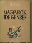 Ács Tivadar - Magyarok idegenben [antikvár]