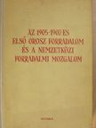 A. L. Szidorov - Az 1905-1907-es első orosz forradalom és a nemzetközi forradalmi mozgalom I. [antikvár]
