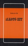 Alkotó hit [antikvár]