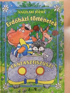 Nagylaki József - Erdőházi történetek [antikvár]
