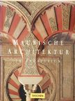 Marianne Barrucand - Maurische Architektur in Andalusien [antikvár]