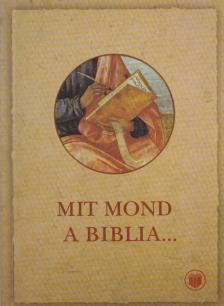 Vankó Zsuzsa - Mit mond a biblia... [antikvár]