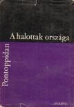 Pontoppidan, Henrik - A halottak országa [antikvár]