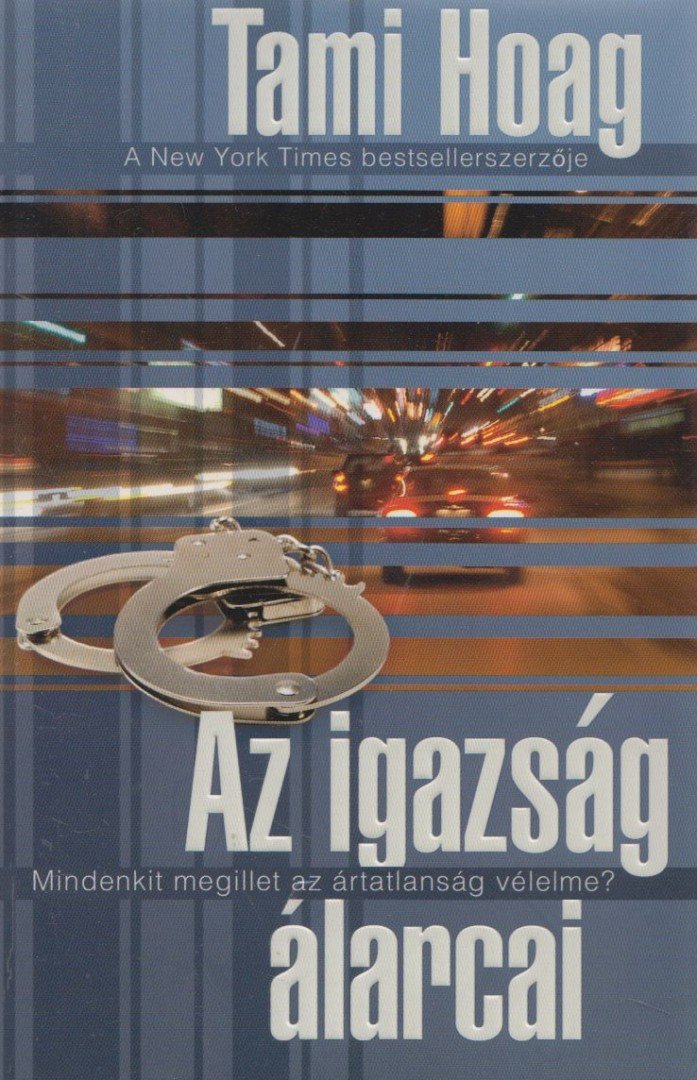 HOAG, TAMI - Az igazság álarcai [antikvár]