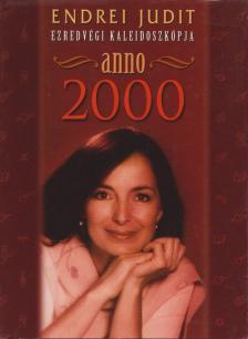 Endrei Judit - Anno 2000 (dedikált) [antikvár]