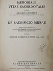 Claudio Arvisenet - Memoriale vitae sacerdotalis/De sacrificio missae [antikvár]