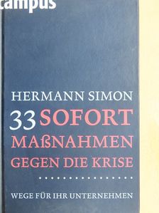 Hermann Simon - 33 Sofortmaßnahmen gegen die Krise [antikvár]