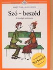 Alan Garner - Szó-beszéd [antikvár]