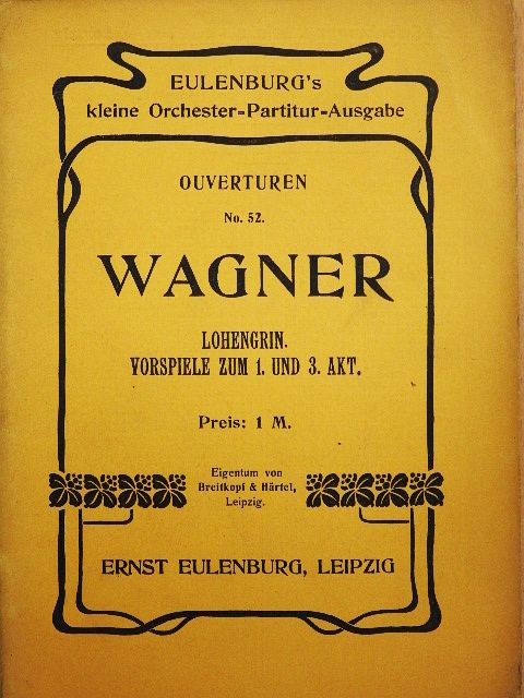 Richard Wagner - Vorspiele zum 1. und 3. Akt der Oper Lohengrin [antikvár]