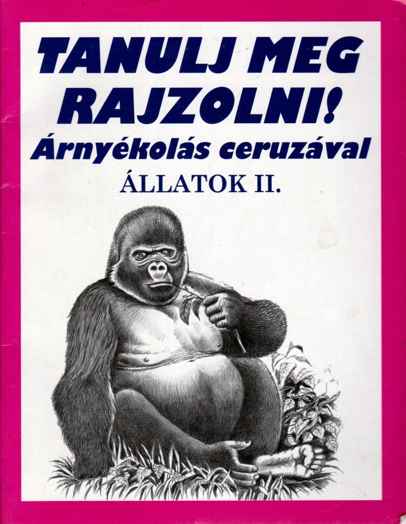 Subodh Narvekar - Tanulj meg rajzolni! - Állatok II. [antikvár]