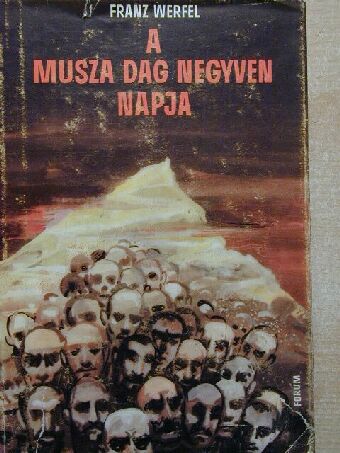 Franz Werfel - A Musza Dag negyven napja [antikvár]